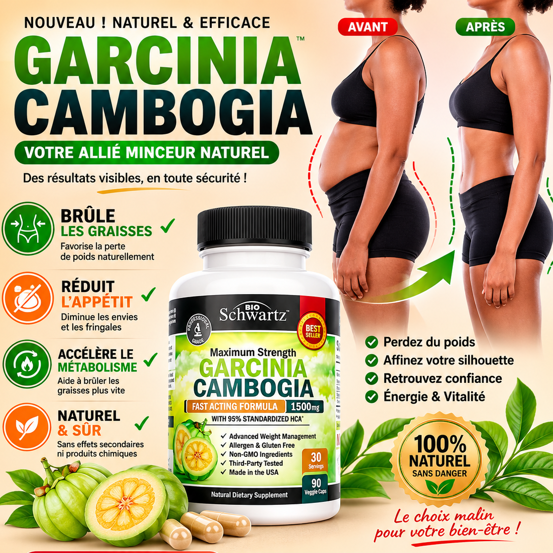 🌿 Garcinia Cambogia 1500 mg – Votre Alliée pour une Silhouette Plus Légère
