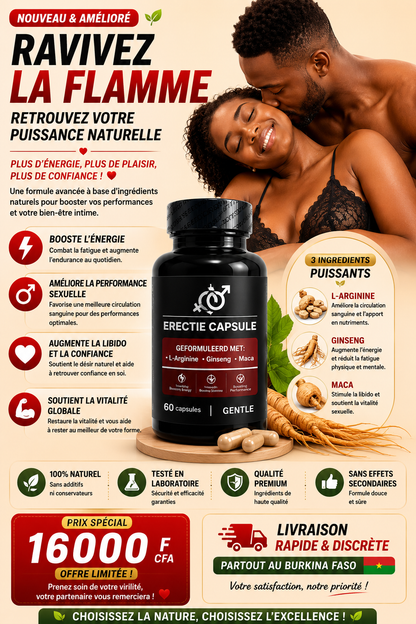 ERECTIE CAPSULE - Améliorez vos performances, votre énergie et votre confiance en vous