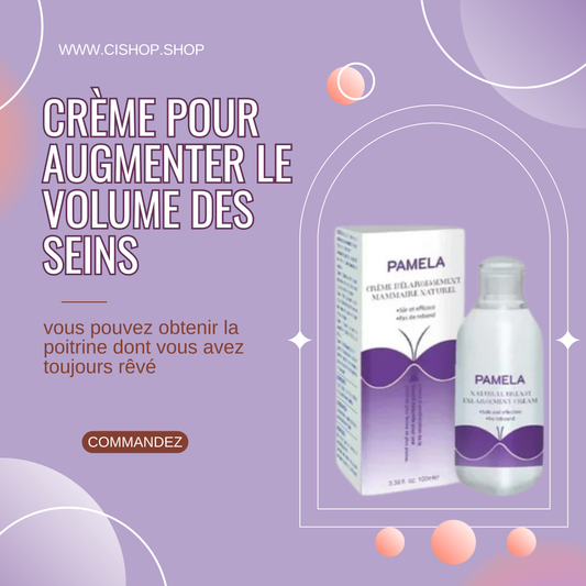 Crème pour augmenter le volume des seins.