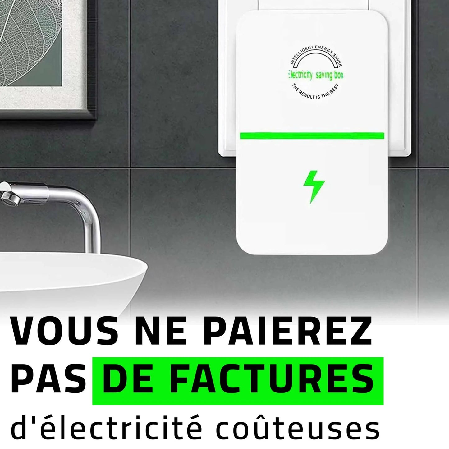 Économiseur d'électricité révolutionnaire.